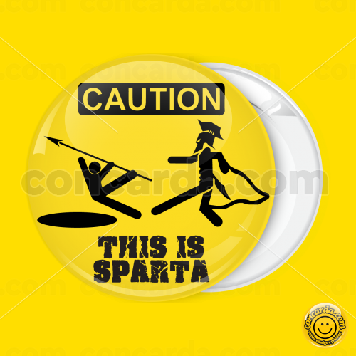 This Is Sparta! 300 Poster - Sparta - Pin